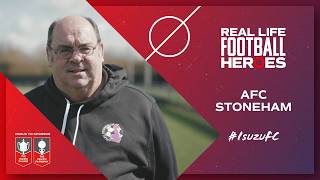 Real Life Football Heroes | Isuzu FC | AFC Stoneham
