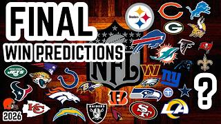 FINAL NFL 2026 Win Predictions For EVERY Team