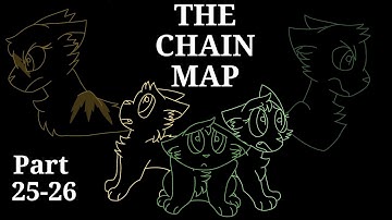 The Chain - Mapleshade AU MAP (Part 25-26)