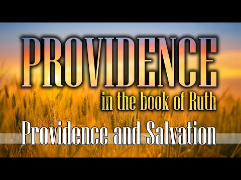  Providence and Salvation - Keith Malcomson