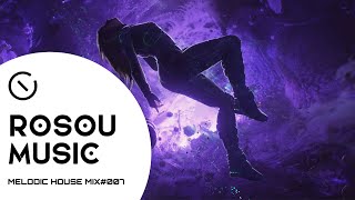 Melodic House Mix | 2022 | ROSOU