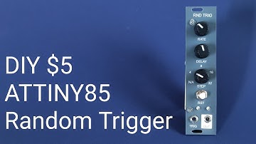 [$5] DIY eurorack modular synth Random Trigger | with ATTINY85 Arduino