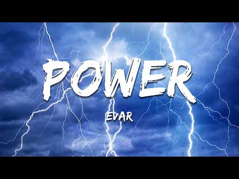 Evar - Power (Lyrics)