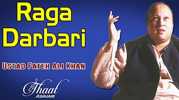 Raga Darbari | Ustad Fateh Ali Khan (Album: Thaat Asavari)