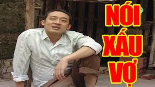 Nói Xấu Vợ Full HD | Phim Hài Chiến Thắng Mới Hay Nhất 2016