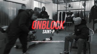 #Onblock Saint-P / Backstage Со Съемок Клипа 