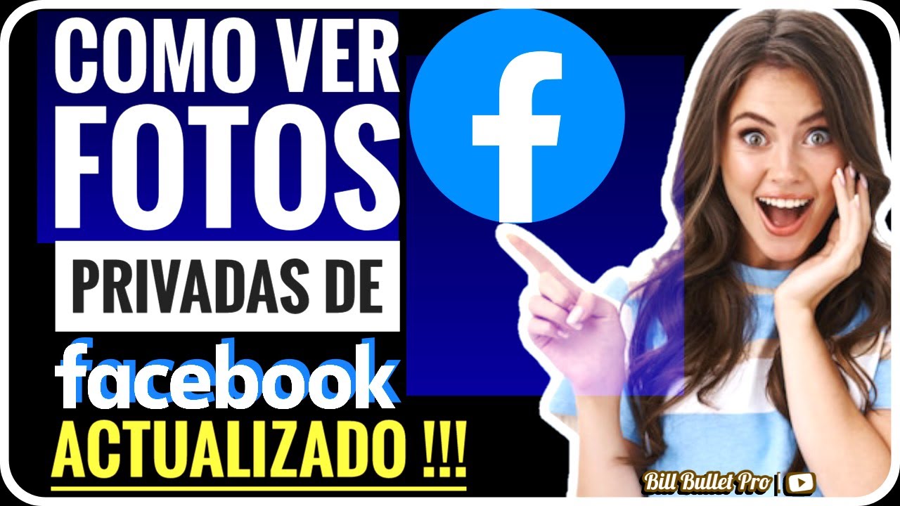 COMO VER FOTOS PRIVADAS DE FACEBOOK sin ser amigos / método actualizado