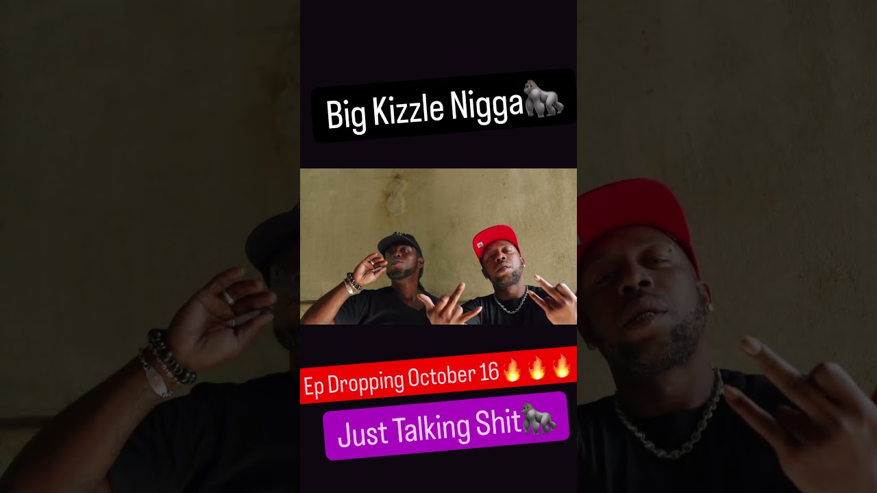 New Tape Dropping October 16🔥🔥🔥🔥🦍 Big Kizzle to you!!