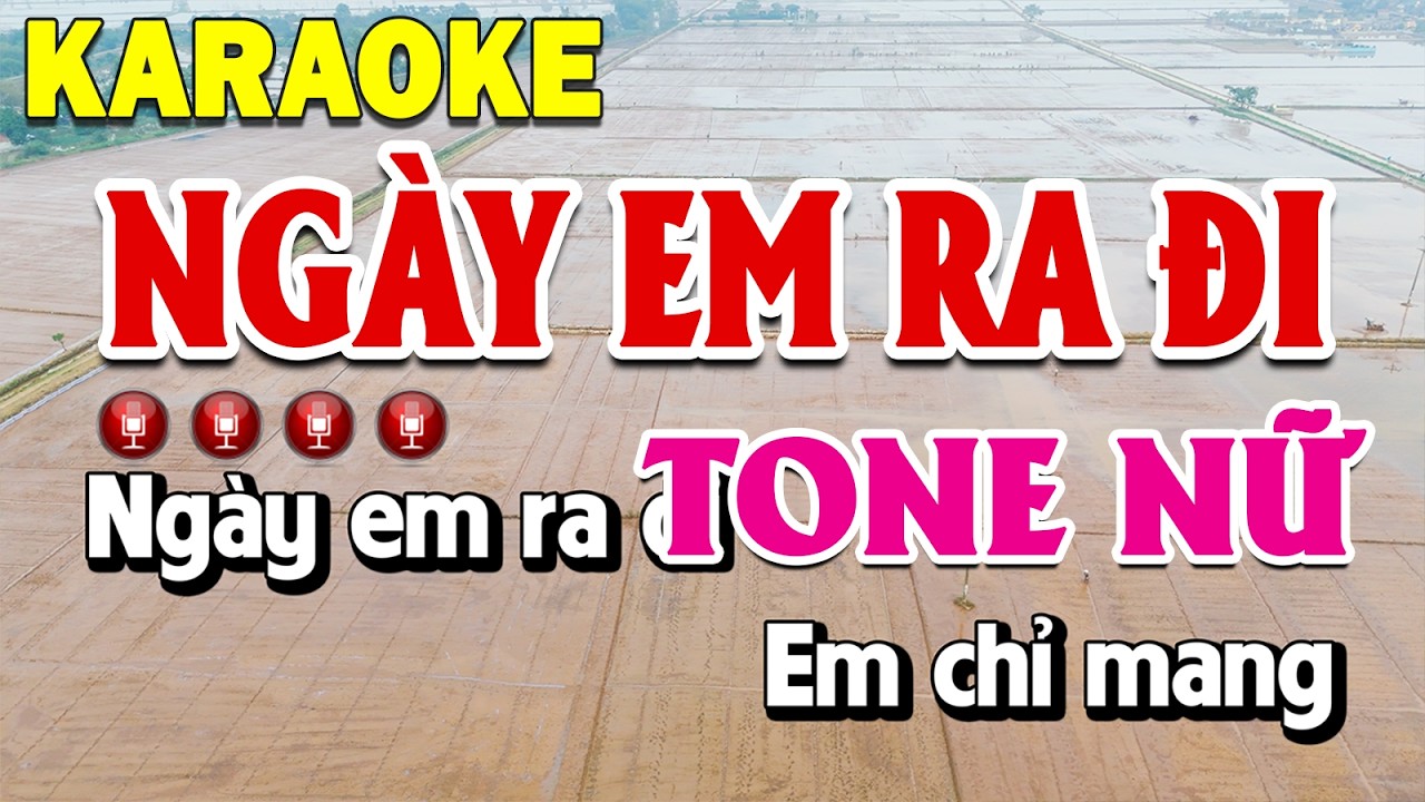 Ngày Em Ra Đi Karaoke Tone Nữ Nhạc Sống Dễ Hát | Thanh Sơn