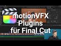 MOTIONVFX - meine Plugins für Final Cut Pro, die ich täglich nutze!