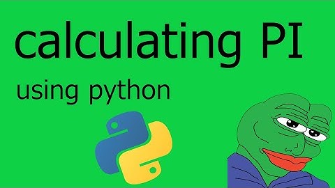 Calculating PI in python!