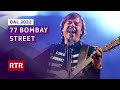 77 bombay street i open air lumnezia 2022 i live i rtr musica