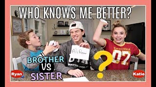 WHO KNOWS ME BETTER CHALLENGE (BROTHER vs. SISTER)