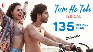 Lyrical | Tum Ho Toh song | Saiyaara | Ahaan, Aneet | Vishal Mishra, Hansika Pareek | Raj Shekhar 