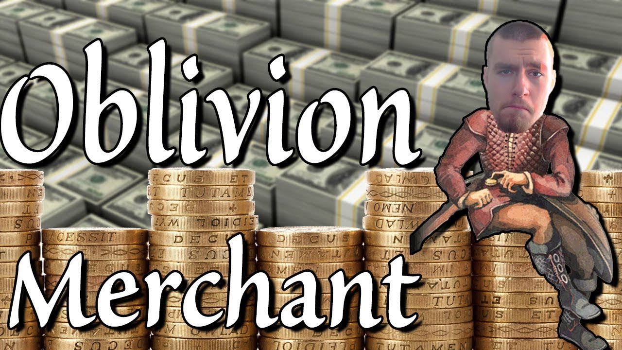 oblivion merchant with most gold oblivion merchant with most gold