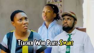 Teacher Who Plays Smart With Success (Success In School)