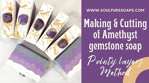 Making and cutting of Amethyst gemstone soap (with real gemstone)