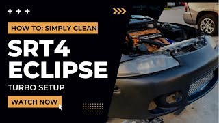 Srt4 Eclipse Turbo Setup