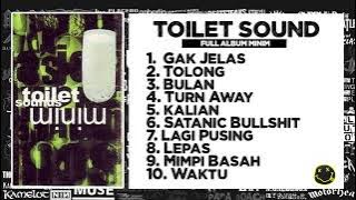 Toilet Sound Full Album - Minim