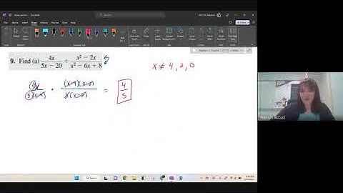 7.3 - Multiplying and Dividing Rational Expressions (Part 2)