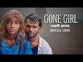 Badshah  gone girl   official music  shakshi  vaidiya  surendra kumar