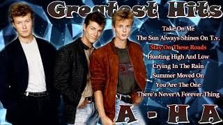 A - H A Greatest Hits Full Album - Best Songs Of A - H A