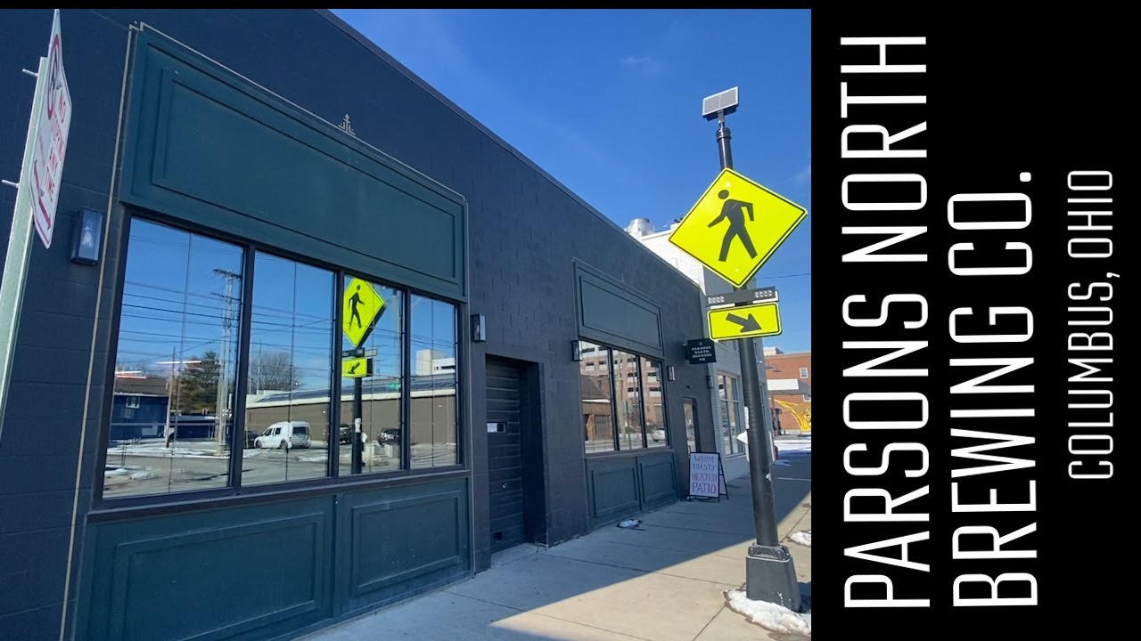 Parsons North Brewing Co. - Columbus, Ohio - YouTube