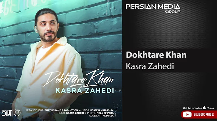 Kasra Zahedi - Dokhtare Khan (   -   )