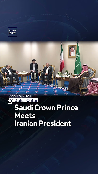 Saudi Crown Prince Meets Iranian President