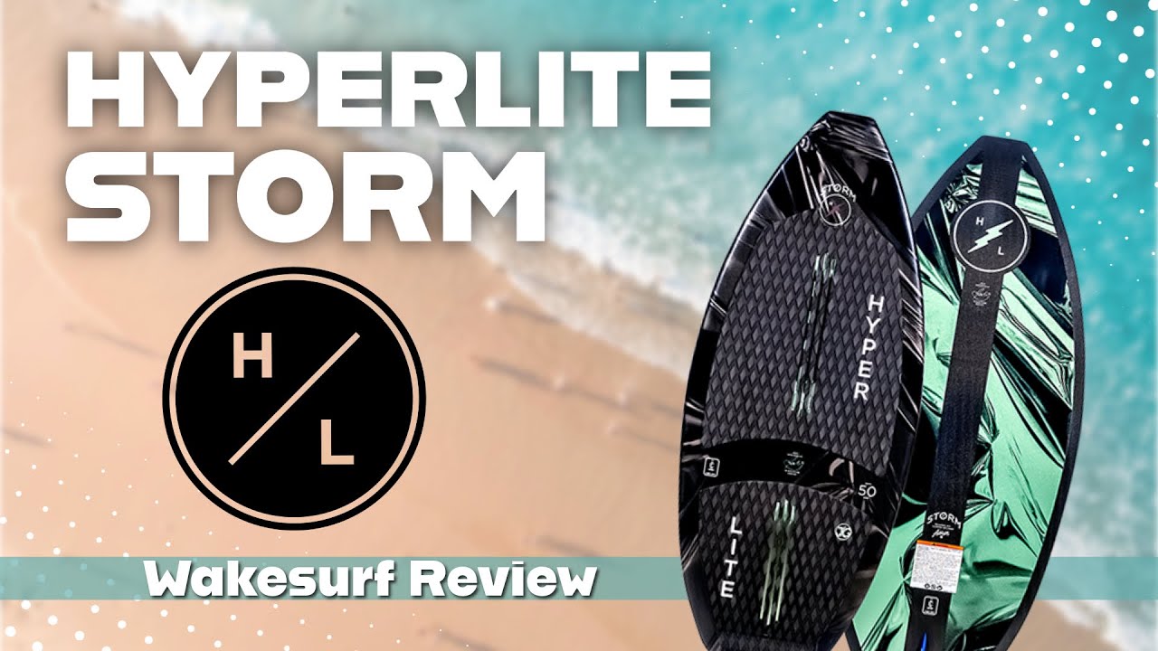 2025 Hyperlite Storm Wakesurf Board | BoardCo Gear Review - YouTube