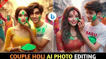 Create 3D Couple Holi Ai Photo Editing | Bing Image Creator | New Viral Bing Ai