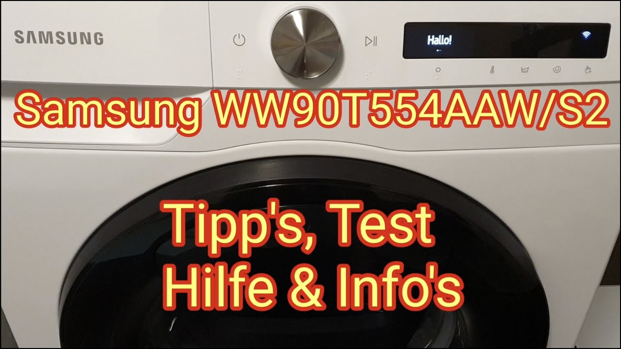 WW90T554AAW/S2 YouTube - Info`s A) kg, Hilfe Test, 1400 - Waschmaschine Tipps, U/Min., & Samsung (9