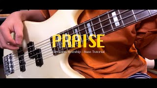 Praise | Elevation Worship | Bass Tutorial by Reuel Mendoza(2-cam)