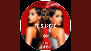 Te Superé