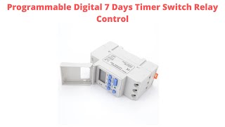Programmable Digital 7 Days Timer Switch Relay Control