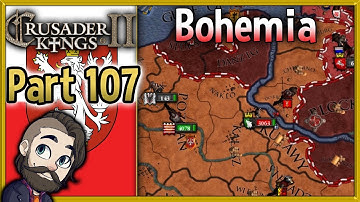 Crusader Kings 2 Holy Fury Bohemia Gameplay ▶ Part 107 🔴 Let
