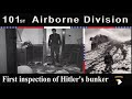 101ST AIRBORNE DIVISION - First inspection of Adolf Hitlers bunker on the Obersalzberg -RAW Material