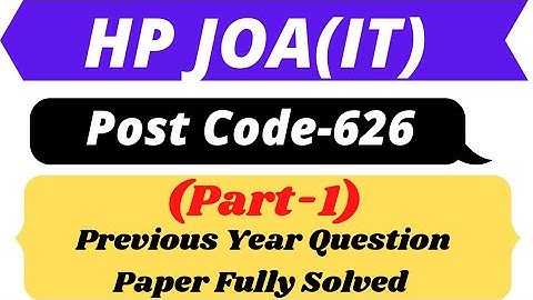 🔴HP JOA(IT) PREVIOUS YEAR QUESTION PAPER FULLY SOLVED! POST CODE-626! Part -1! HIMACHAL GYAN