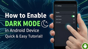 How to Enable Dark Mode in Android Device?