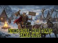 Here Comes Santa Claus - Viking Version (Viking Music)