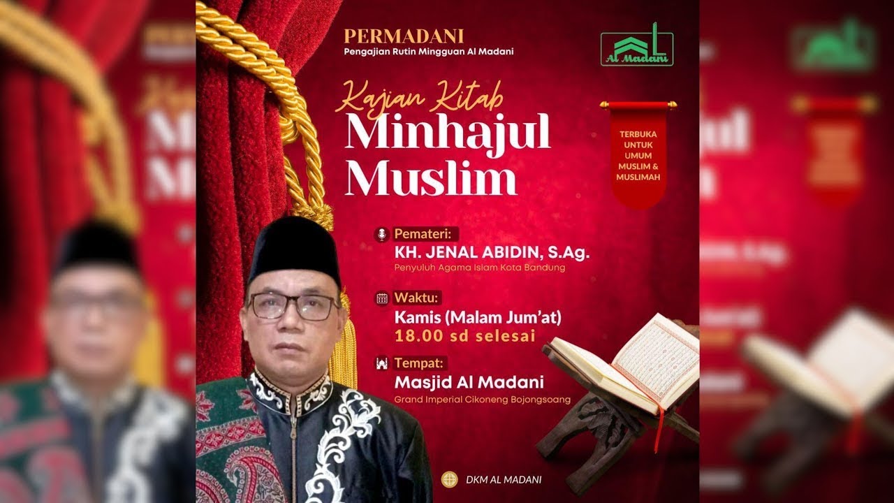 🔴 LIVE KAJIAN KITAB MINHAJUL MUSLIM | KH. JENAL ABIDIN, S.Ag. | KAMIS, 25-12-2025