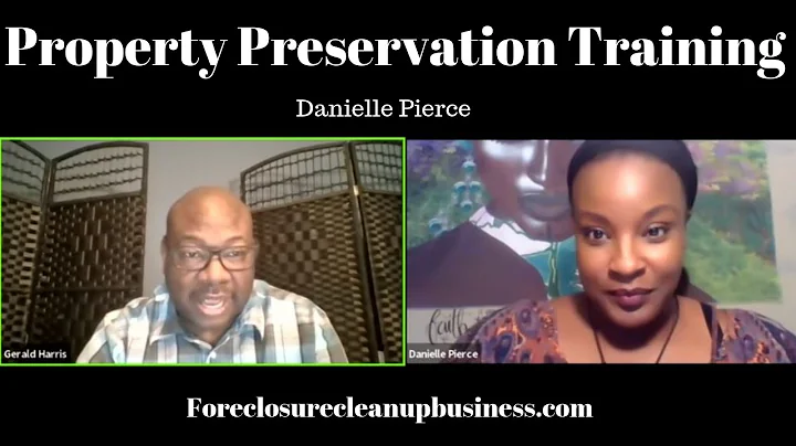 Property Preservation Training by Danielle Pierce