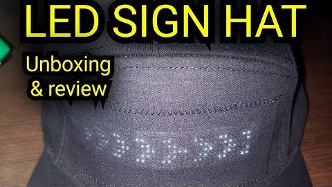 LED SIGN HAT unboxing & review