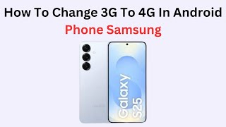 How To Change 3G To 4G In Android Phone Samsung screenshot 4