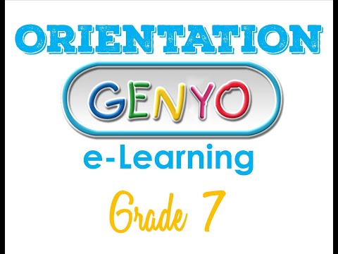 GRADE 7 Genyo E-Learning Orientation