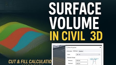 “Civil 3D Surface Volume Calculation | Step-by-Step Earthwork Method (Cut & Fill Explained