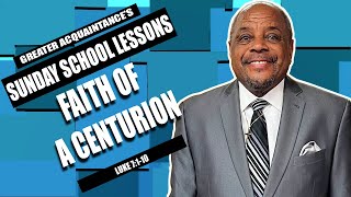 April 14, 2024. International Standard Sunday School Lesson. Faith Of A Centurion.