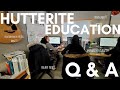 Hutterite education qa  university creationism or big bang learning disabilities etc vlog 188