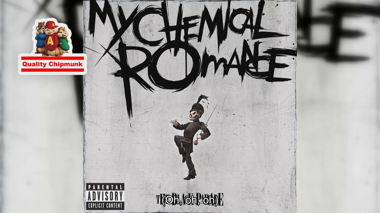 My Chemical Romance - Welcome to the Black Parade [Quality Chipmunk]