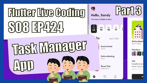 [Flutter] Flutter Live Coding EP424 (Task Manager App Part 3)